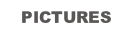 PICTURES.